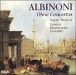 Albinoni: Oboe Concertos, Opp. 7 & 9 / Francis