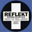 Need to Feel Loved