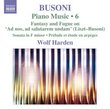 Ferruccio Busoni: Piano Music, Vol. 6