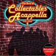 The Best of Collectables Acappella, Volume 1