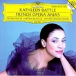 Kathleen Battle - French Opera Arias / Chung