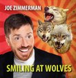 Smiling At Wolves