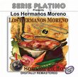 Serie Platino Presents Los Hermanos Moreno Sopa de Pichón