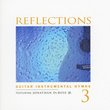 Reflections 3: Guitar Instrumental Hymns