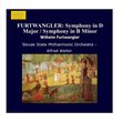 FURTWANGLER: Symphony in D Major / Symphony in B Minor