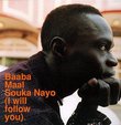 Souka Nayo: I Will Follow You