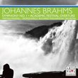 Brahms: Symphony No. 1; Academic Festival Overture