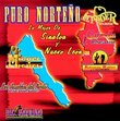 Puro Norteno: Mejor De Sinaloa Y Nuevo Leon
