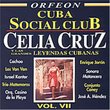 Cuba Social Club: Celia Cruz Y Grandes Leyendas