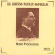 Il Mito Dell Opera: Nino Piccaluga