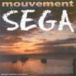 Mouvement Sega