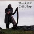 Celtic Harp, Vol. 4: O'Carolan's Dream