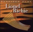 Lionel Richie - Panpipes Play
