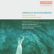Arnold Schoenberg: Piano Concerto; Pelleas und Melisande