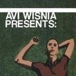 Avi Wisnia Presents: