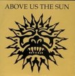 Above Us the Sun