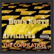 Down South Affiliated / The Compilation Vol. 1