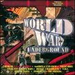 World War Underground