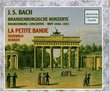 Bach: Brandenburg Concertos, BWV 1046-51 / La Petite Band (2 CD)(Deutsche Harmonia Mundi)