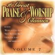 16 Great Praise & Worship Vol. 7