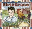 ElvisGrass