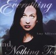 Everything & Nothing Too
