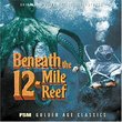Beneath the 12-Mile Reef [Original Motion Picture Soundtrack]