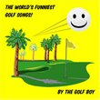 The World's Funniest Golf Songs