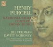 Henry Purcell: Harmonia Sacra & Complete Organ Music