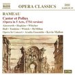 Rameau: Castor et Pollux (Opera in 5 Acts, 1754 version)