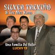 SILVER TREVINO & THE MEX KINGS