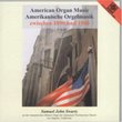 American Organ Music, 1890-1940