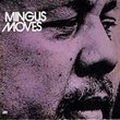 Mingus Moves