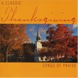 A Classic Thanksgiving: Songs of Praise