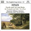 Finzi: Earth and Air and Rain; By Footpath and Stile; To a Poet