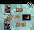 American Legends Collection:  Kern, Gershwin, Porter [3-CD BOX SET]