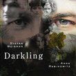 Weisman & Rabinowitz: Darkling