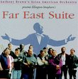 Far East Suite