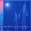 Blue Eyes: Beautiful Songs of Japan