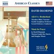 Diamond - Ahava / Music for Prayer (Milken Archive of American Jewish Music)