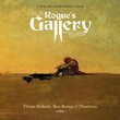 Rouges Gallery Pirate Ballads Sea Songs & Chanteys