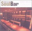 Brio Presents Soul Bar: Midnight Break