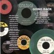 Going Back: A Collection of Rhythm & Blues / Soul Harmony Sounds From the Galaxy, Fantasy, 4-J, Riverside, and Specialty Labels
