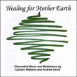 Healing for Mother Earth