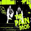 the Pain Mob EP