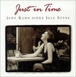 Just in Time: Judy Kuhn Sings Jule Styne