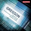 Edward Gregson: Trumpet Concerto; Concerto for Piano and Wind "Homages; Saxophone Concerto