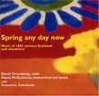 Spring Any Day Now, Music of 18th Century Scotland and Elsewhere