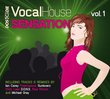 Vocal House Sensation Vol 1