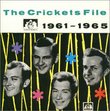 The Crickets File 1961-1965